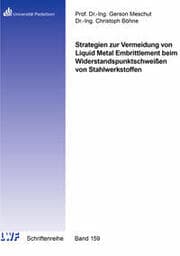 Cover von Strategien zur Vermeidung von Liquid Metal Embrittlement beim Widerstandspunktschweißen von Stahlwerkstoffen