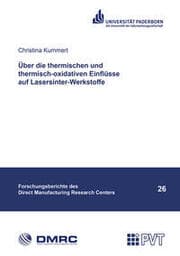Cover von Über die thermischen und thermisch-oxidativen Einflüsse auf Lasersinter-Werkstoffe