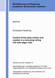 Cover von Control of the plate motion and camber in a reversing rolling mill with edger rolls