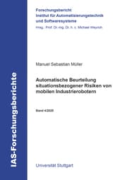 Cover von Automatische Beurteilung situationsbezogener Risiken von mobilen Industrierobotern