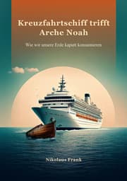 Cover von Kreuzfahrtschiff trifft Arche Noah