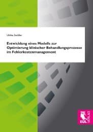 Cover von Entwicklung eines Modells zur Optimierung klinischer Behandlungsprozesse im Fehlerkostenmanagement