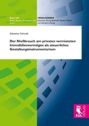 Cover von Der Nießbrauch am privaten vermieteten Immobilienvermögen als steuerliches Gestaltungsinstrumentarium