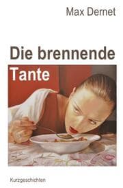 Cover von Die brennende Tante