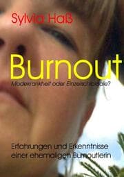 Cover von Burnout Modekrankheit oder Einzelschicksale ?