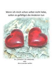 Cover von Wenn ich mich nicht selber liebe...