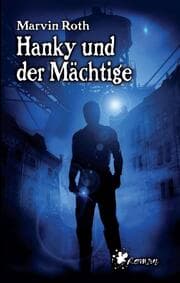 Cover von Hanky und der Mächtige