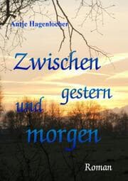 Cover von Zwischen gestern und morgen