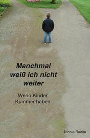 Cover von Manchmal weiß ich nicht weiter