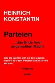 Cover von Parteien... das Ende ihrer angemaßten Macht