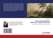 Cover von Encouraging Natural Defenses in Pecan Orchards