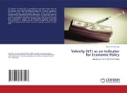 Cover von Velocity (V1) as an Indicator for Economic Policy