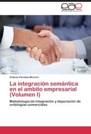 Cover von La integracion semantica en el ambito empresarial (Volumen I)