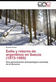 Cover von Exilio y retorno de argentinos en Suecia (1973-1985)