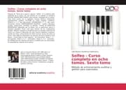 Cover von Solfeo - Curso completo en ocho tomos. Sexto tomo