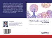 Cover von The Indian Diasporic Writers in the USA