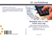 Cover von Wohngeld.Was u.a.Dirk Fischer dazu sagt