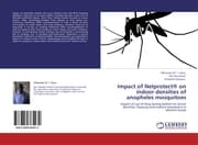 Cover von Impact of Netprotect® on indoor densities of anopheles mosquitoes