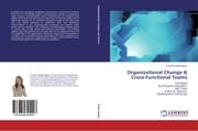 Cover von Organizational Change & Cross-Functional Teams