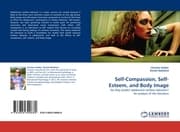 Cover von Self-Compassion, Self-Esteem, and Body Image
