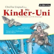 Cover von Die Kinder-Uni Bd 3 - 2. Forscher erklären die Rätsel der Welt