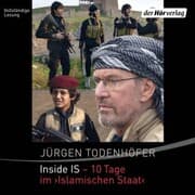 Cover von Inside IS - 10 Tage im 'Islamischen Staat'