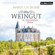 Cover von Das Weingut. In stürmischen Zeiten
