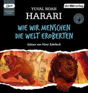 Cover von Wie wir Menschen die Welt eroberten