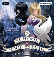 Cover von The School for Good and Evil - Es kann nur eine geben