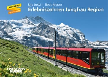 Cover von Erlebnisbahnen Jungfrau Region