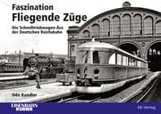 Cover von Faszination Fliegende Züge