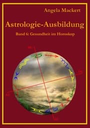 Cover von Astrologie-Ausbildung, Band 6