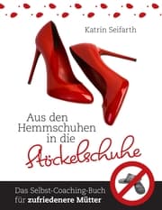 Cover von Aus den Hemmschuhen in die Stöckelschuhe