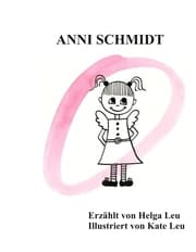 Cover von anni schmidt