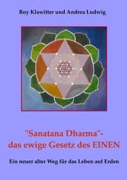 Cover von 'Sanatana Dharma'- das ewige Gesetz des EINEN