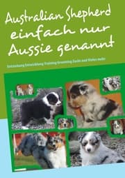 Cover von Australian Shepherd einfach nur Aussie genannt