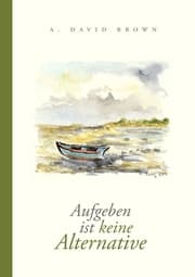 Cover von Aufgeben ist keine Alternative