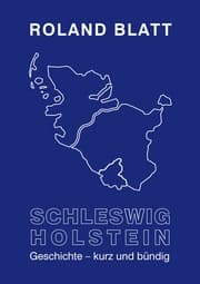 Cover von Schleswig-Holstein Geschichte - kurz und bündig