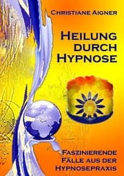 Cover von Heilung durch Hypnose