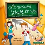 Cover von Die unlangweiligste Schule der Welt 2: Das geheime Klassenzimmer