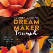 Cover von Dream Maker - Triumph (Dream Maker 3)