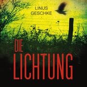 Cover von Die Lichtung (Jan-Römer-Krimi 1)