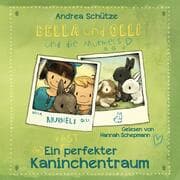 Cover von Bella und Olli - Ein (fast) perfekter Kaninchentraum
