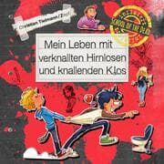 Cover von School of the dead 2: Mein Leben mit verknallten Hirnlosen und knallenden Klos