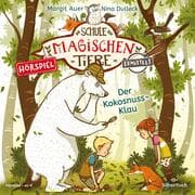 Cover von Die Schule der magischen Tiere ermittelt - Hörspiele 3: Der Kokosnuss-Klau