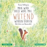 Cover von Man wird doch wohl mal wütend werden dürfen
