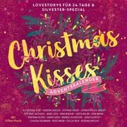 Cover von Christmas Kisses. Ein Adventskalender (Christmas Kisses. Ein Adventskalender)