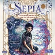 Cover von Sepia 1: Sepia und das Erwachen der Tintenmagie