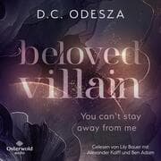 Cover von Beloved Villain - You can't stay away from me (Beloved Villain 2)
