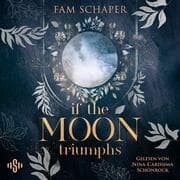Cover von If the Moon Triumphs